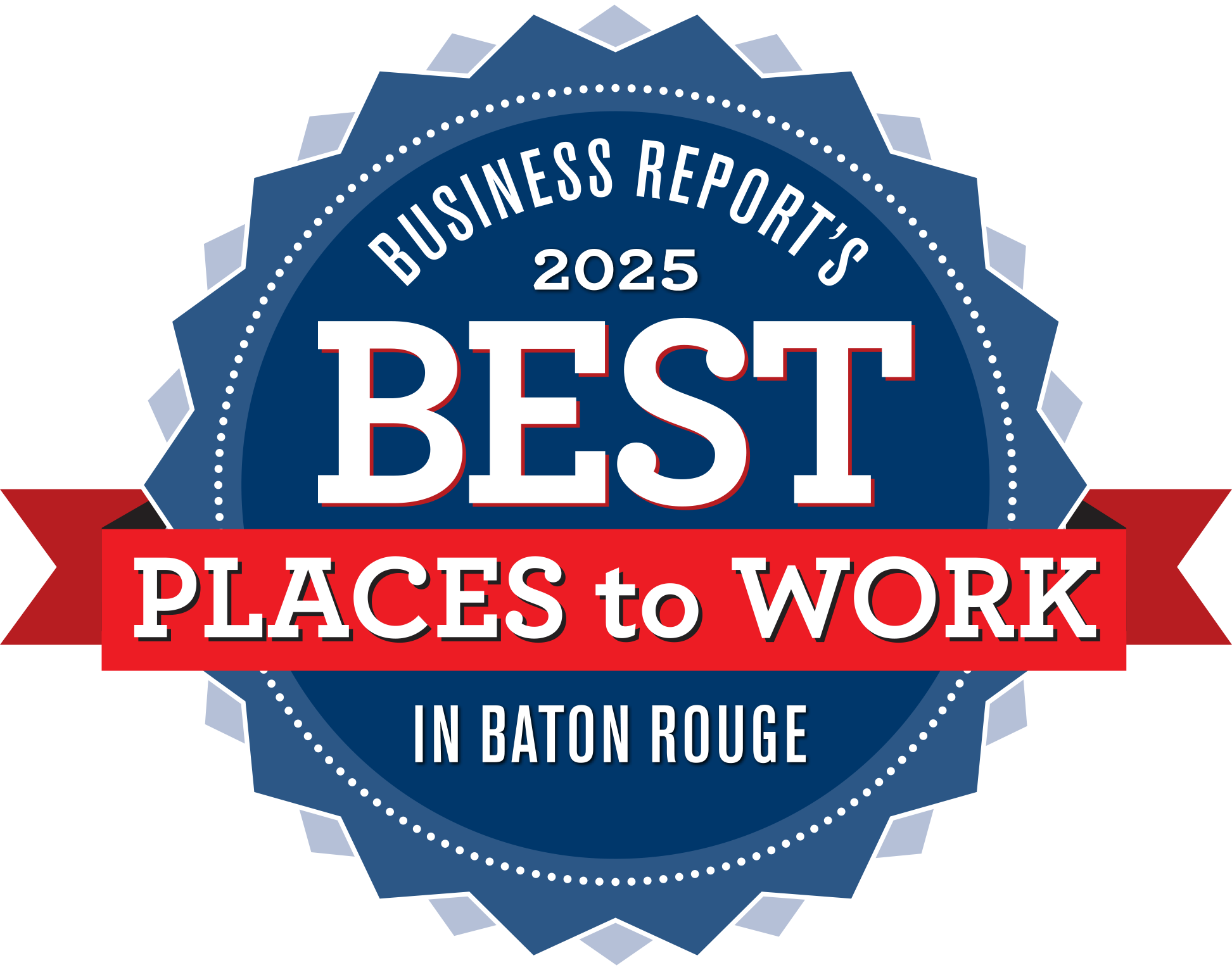 Business Report's 2025 Best Places to Work in Baton Rouge logo
